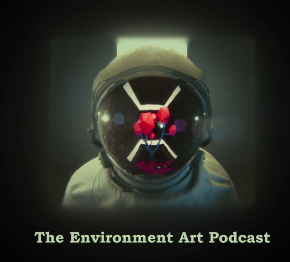 Environment Art Podcast